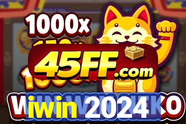 iwin 2024